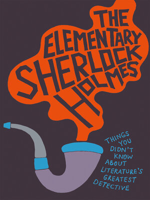cover image of The Elementary Sherlock Holmes